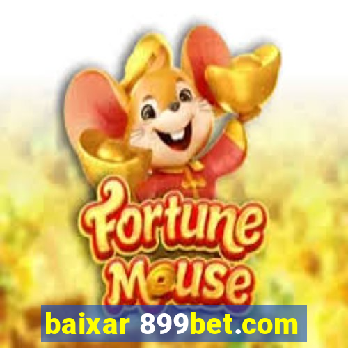 baixar 899bet.com